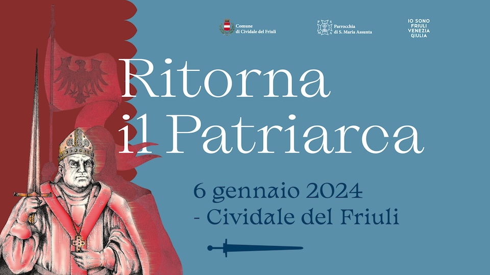 Ritorna il Patriarca 6 gennaio 2024 Cividale del Friuli